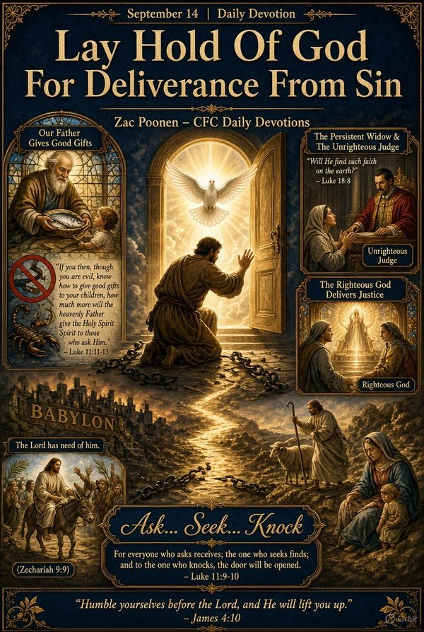 September 14 | Daily Devotion | Lay Hold Of God For Deliverance From Sin
